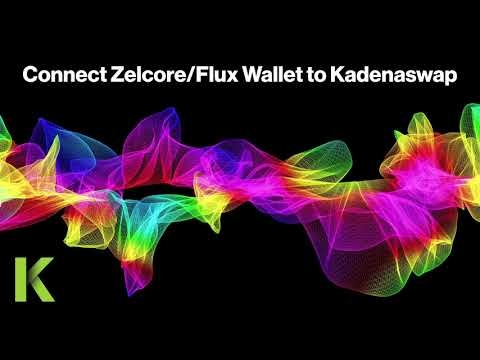 Setup Kadenaswap with the Zelcore/Flux Wallet!