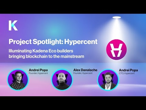Kadena Eco's Project Spotlight: Hypercent